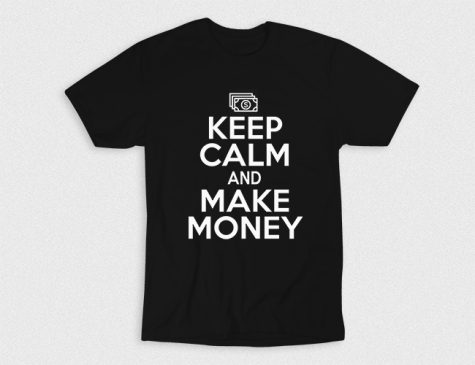 Kaos Keep Calm Make Money
