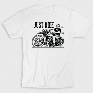 Kaos Just Ride Motorcycle