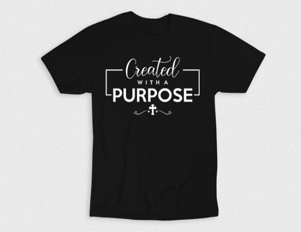 Kaos Kristen Created With Purpose