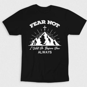 Kaos Kristen Fear Not