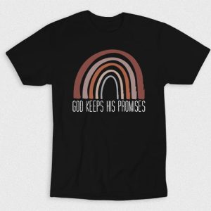 Kaos Kristen God Keeps His Promises