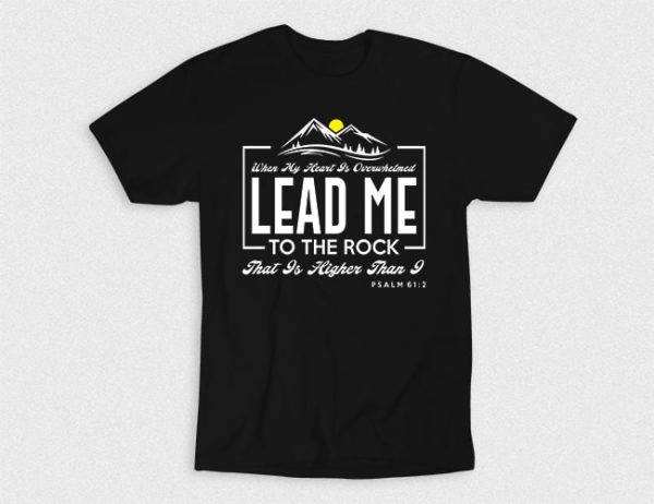 Kaos Kristen Lead Me To The Rock