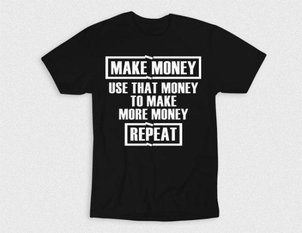 Kaos Make Money More Repeat