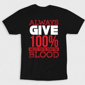 Kaos Give 100 Percent Always