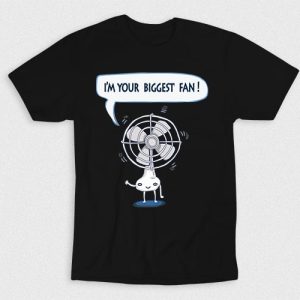 Kaos Im Your Biggest Fan