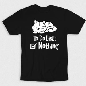 Kaos To Do List Of Cat