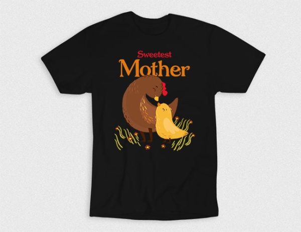 Kaos Sweetest Mother