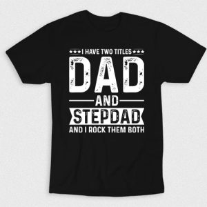 Kaos Two Titles Dad & Stepdad
