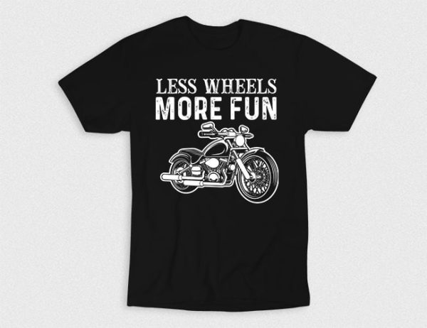 Kaos Less Wheels More Fun