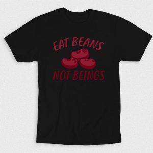 Kaos Not Beings Eat Beans