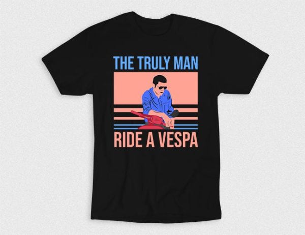 Kaos The Truly Man Ride A Vespa