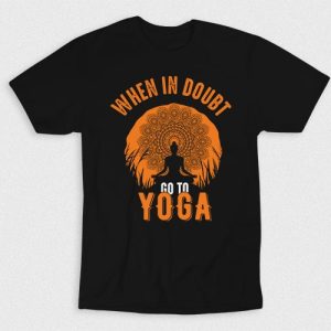 Kaos When In Doubt Go Yoga