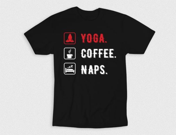 Kaos Yoga Coffee Naps