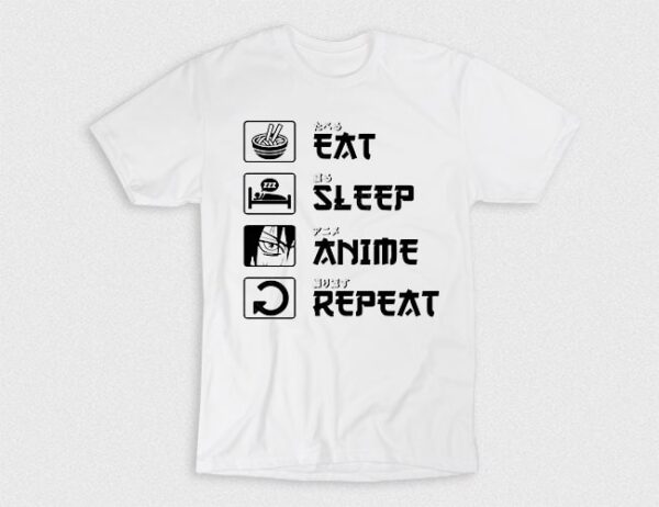 Kaos Eat Sleep Anime Repeat V3