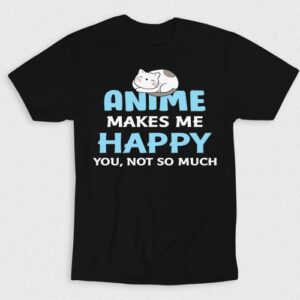 Kaos Its Anime Makes Me Happy