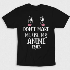 Kaos Use Cute Kawaii Anime Eyes