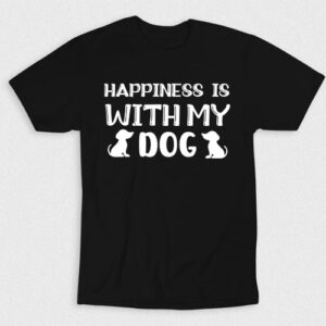 Kaos Happiness Is With My Dog