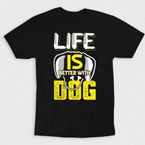 Kaos Life Better With Dog
