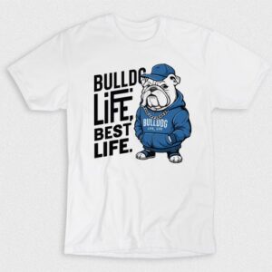 Kaos The Bulldog Life Best Life