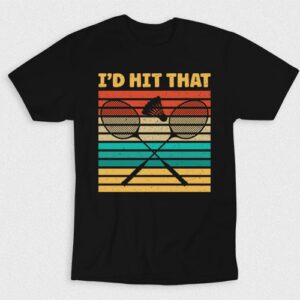 Kaos I Would Hit That Badminton V6