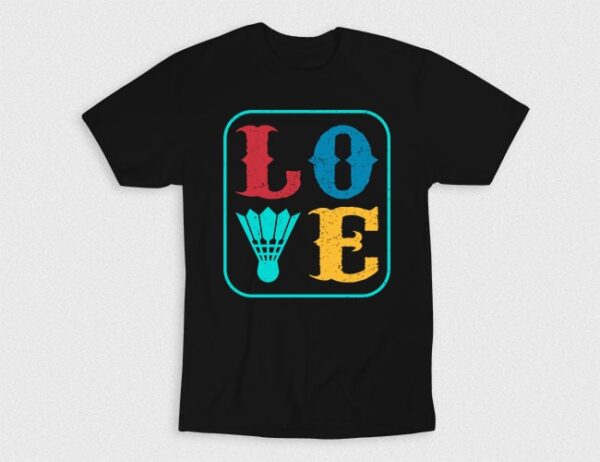 Kaos Love Badminton V2