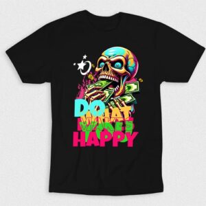 Kaos Do What Makes You Happy