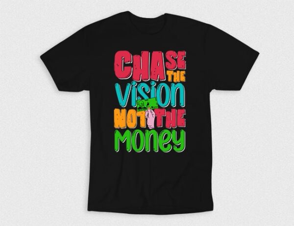 Kaos Chase The Vision Not The Money