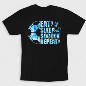 Kaos Eat Sleep Soccer Repeat V1