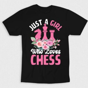 Kaos Just A Girl Who Loves Chess