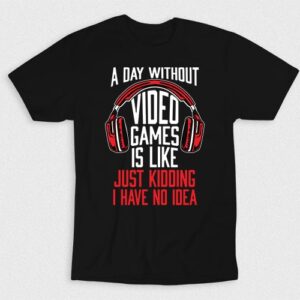 Kaos Day Without Video Games No Idea