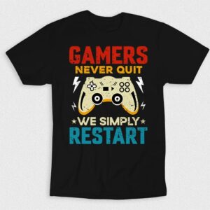 Kaos Gamers Never Quit We Simply Restart