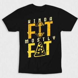 Kaos Kinda Fit Mostly Fat V3