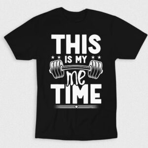 Kaos Lifting Time Is My Me Time Fitness