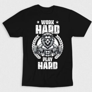 Kaos Work Hard Play Hard Fitness