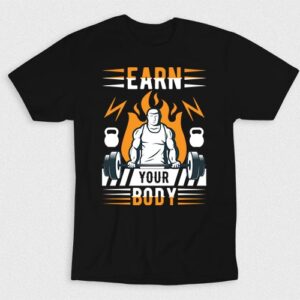 Kaos You Earn Your Body