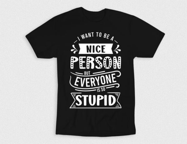 Kaos I Want To Be A Nice Person