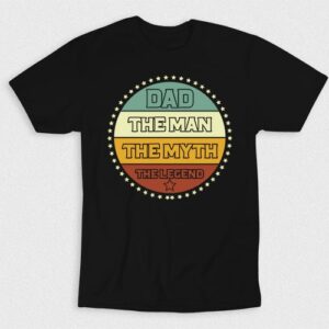 Kaos Dad The Man Myth Legend V1