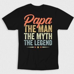 Kaos Papa The Man The Myth The Legend