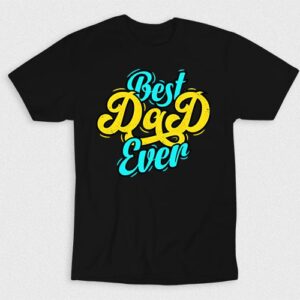 Kaos The Best Dad Ever V3