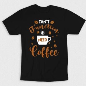 Kaos Cant Function Need Coffee