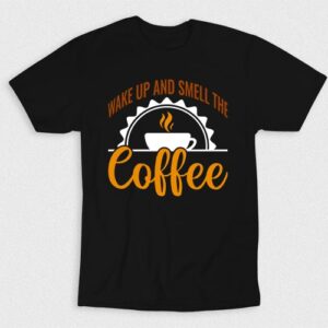 Kaos Wake Up And Smell The Coffee