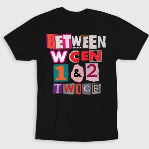 Kaos Kpop Between Wcen 1 And 2 Twice