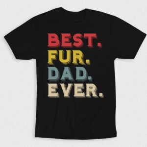 Kaos Best Fur Dad Ever