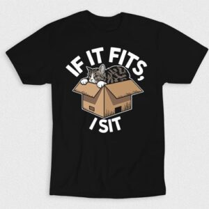 Kaos Cat In Box If It Fits I Sit