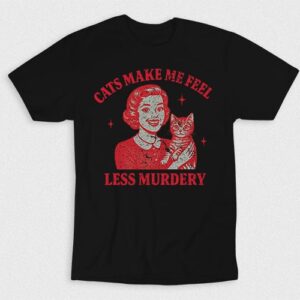 Kaos Less Murdery Make Me Feel Cats