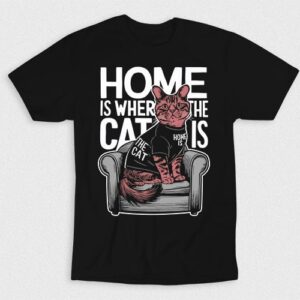 Kaos Cat Home Is Where The Cat Is