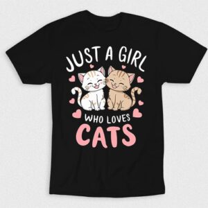 Kaos Just A Girl Who Loves Cats V7