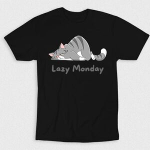 Kaos Lazy Monday Cat