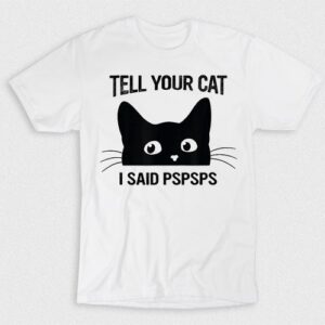 Kaos Tell Your Cat I Said Pspsps