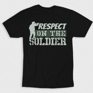 Kaos Respect On The Soldier